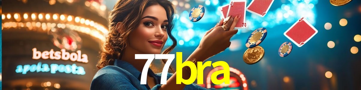 Experiência VIP 77bra